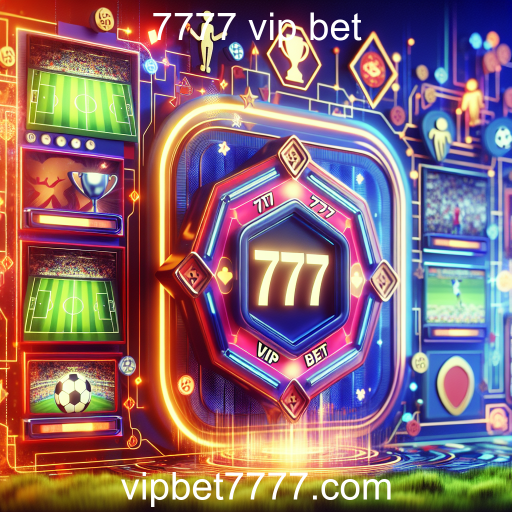 Explorando a Categoria de Apostas no 7777 VIP Bet
